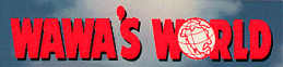 WaWa's World